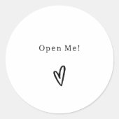 Rond Black and White Text Open Me Quote Sticker (Devant)