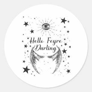 Rond Bonjour Feyre Darling Acotar Design Sticker