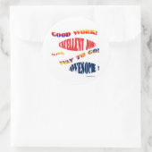 ROND BONNE STICKER DE TRAVAIL (Sac)