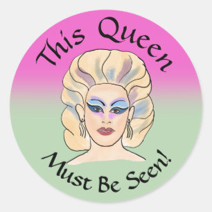 Rond Cette Reine Doit Être Vue Sticker Fabuleux