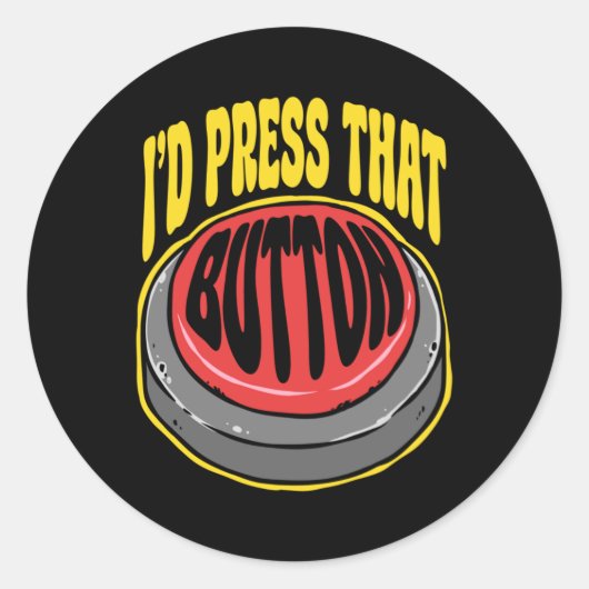 Rond Cnc Machinist I'd Press That Button Sticker  (Devant)