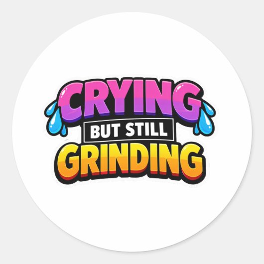 Rond Crying But Still Grinding Sticker (Devant)