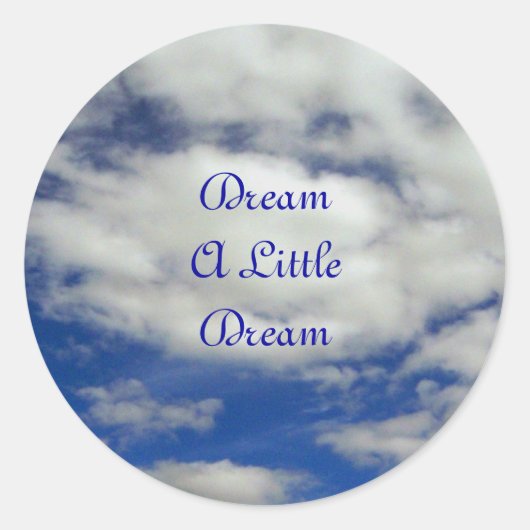 Rond Dream A Little Dream Sticker (Devant)