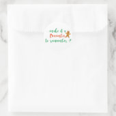 Rond FAITES UN DÉCEMBRE À RAPPELER - Sticker de Noël (Sac)