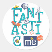 Rond Fantastic Me Round Sticker Design (Devant)