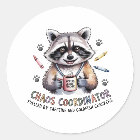 Rond Funny Teacher Sticker Chaos Coordinator Gift for W (Devant)