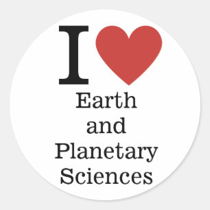 Rond I ❤️ Love Earth and Planetary Sciences STICKER