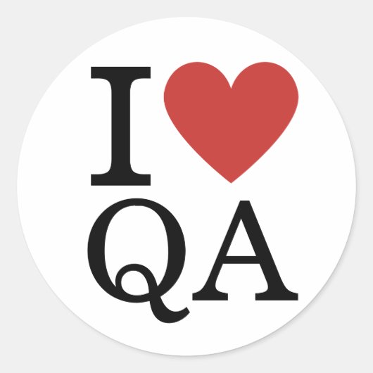 Rond I ❤️ Love QA - Quality Assurance STICKER (Devant)