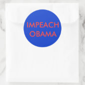 ROND IMPEACH OBAMA STICKER (Sac)