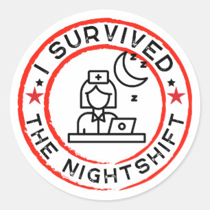 Rond Infirmière amusante J'ai survécu Sticker de nuit