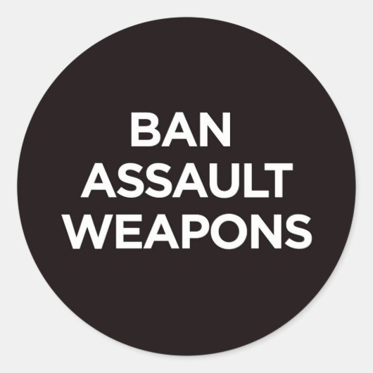 Rond Interdire les armes d'assaut - Sticker (Devant)