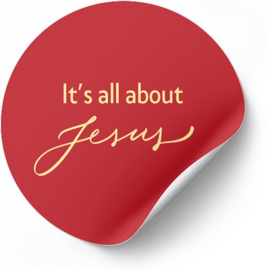 Rond It’s All About Jesus – Christmas Sticker #11