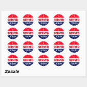 Rond J'AI SERVI AUJOURD'HUI Sticker (Feuille)
