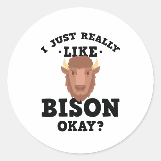 Rond J'Aime Vraiment Bison Drôle Sticker Citation (Devant)
