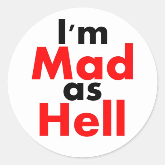 Rond Je suis Mad as Hell Sticker (Devant)