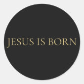 Rond JESUS IS BORN Minimalist Christmas Sticker  (Devant)