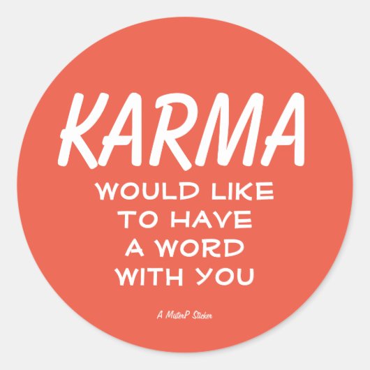 Rond Karma - Un Sticker MisterP (Devant)