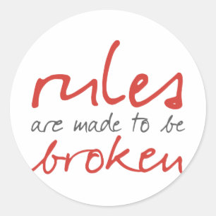 Rond Les Règles Sont Faites Pour Être Broyé Sticker Ron