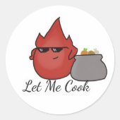 Rond Let Me Cook Sticker (Devant)