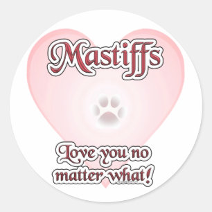 Rond Mastiffs Vous Aiment Peu Importe Quel Sticker