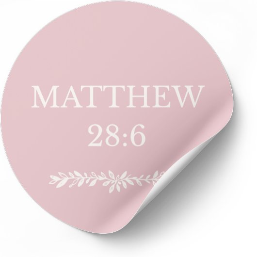 Rond Matthew 28:6 Scripture Sticker – Resurrection News