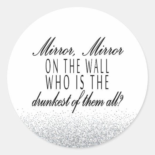 Rond Miroir, Miroir, Sticker Drôle (Devant)