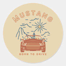 Mustang est né pour conduire Sticker
