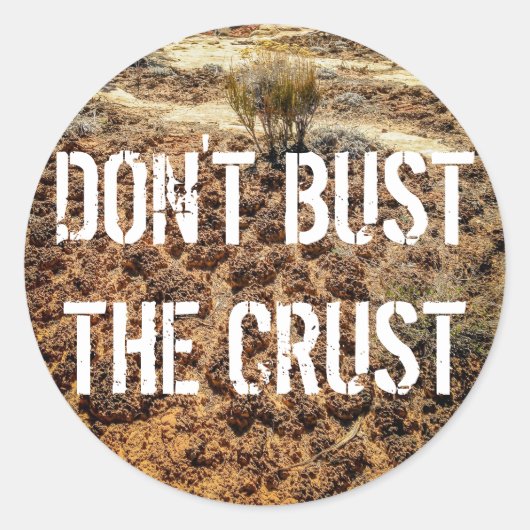 Rond Ne buvez pas le Sticker Crust-Cryptobiotic Soil (Devant)