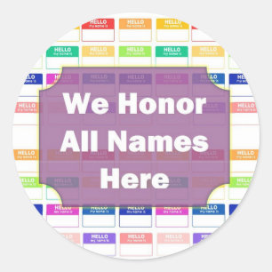 Rond Nous honorons tous les noms Diversité Sticker