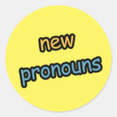 Rond Nouveau Pronouns Comic Sans Sticker (Devant)