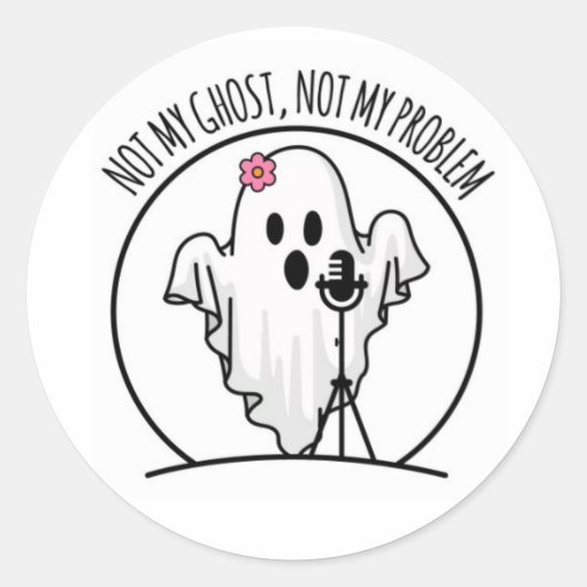 Rond Pas mon fantôme, pas mon problème Logo Sticker (Devant)