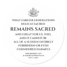 Pope Benedict  Summorum Pontificum Quote Sticker