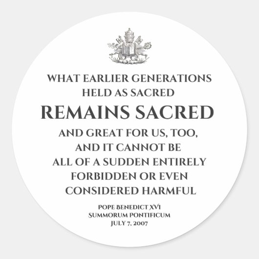Rond Pope Benedict Summorum Pontificum Quote Sticker (Devant)