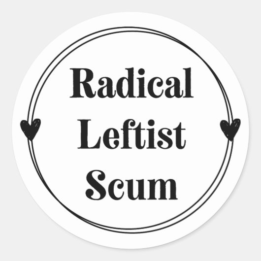 Rond Radical Leftist Scum sticker sheet (Devant)