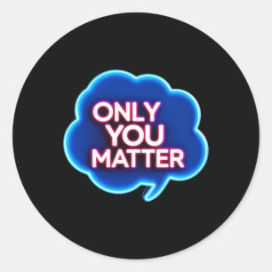 Rond Seulement vous 2 Sticker