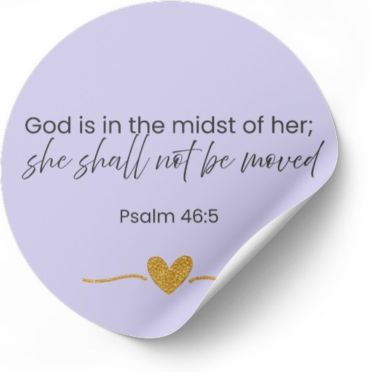 Rond She Shall Not Be Moved Sticker Psalm 46:5 Lavender
