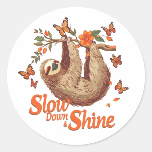 Rond Slow Down and Shine Sloth Sticker  (Devant)