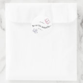 Rond Soyez comme un Sticker à papillon (Sac)