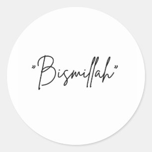 Rond Sticker "Bismillah" - Citation de la foi islamique