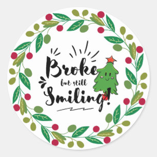 Rond Sticker Broke Mais Toujours Souriant Bruk Pocket P