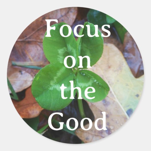 Rond Sticker 'Focus on the Good' (Devant)