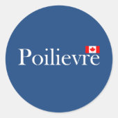 Rond Sticker officiel du drapeau canadien Pierre Poilie (Devant)