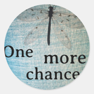 Rond Sticker 'one more chance'