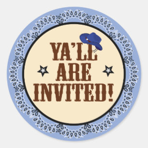 Rond Sticker pour cow-boy - Ya'll Are Invité