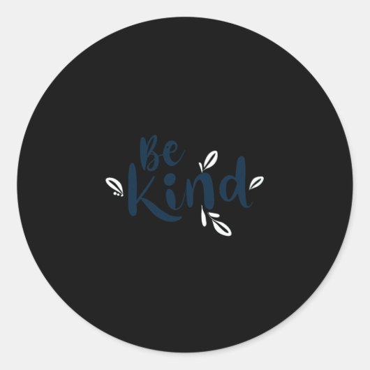 Rond Sticker pour être gentil6 (Devant)