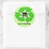 Rond Sticker - Recyclage - bâtiments anciens (Sac)