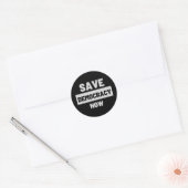 Rond Sticker Save Democracy Now (Enveloppe)
