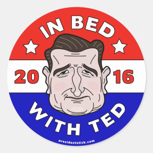 Rond Sticker Ted Cruz, En Lit avec Ted 2016 (Devant)