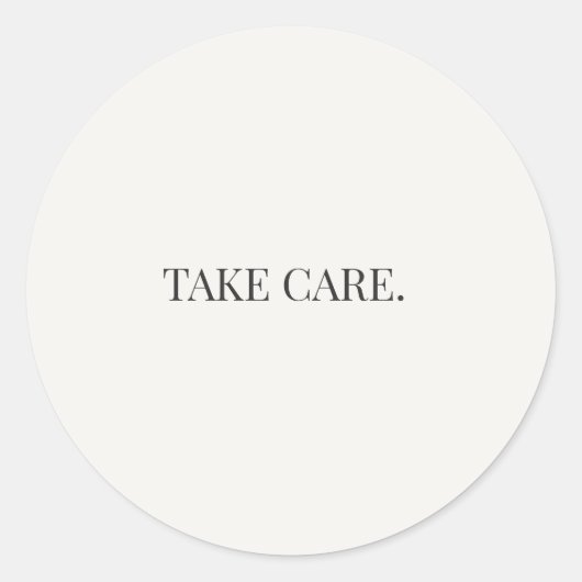 Rond Take Care Round Sticker – Everyday Support Series (Devant)
