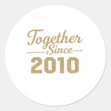 Together Since 2010 Anniversary Sticker 